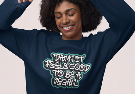 DAMN IT FEELS GOOD WOMEN'S SWEATSHIRT