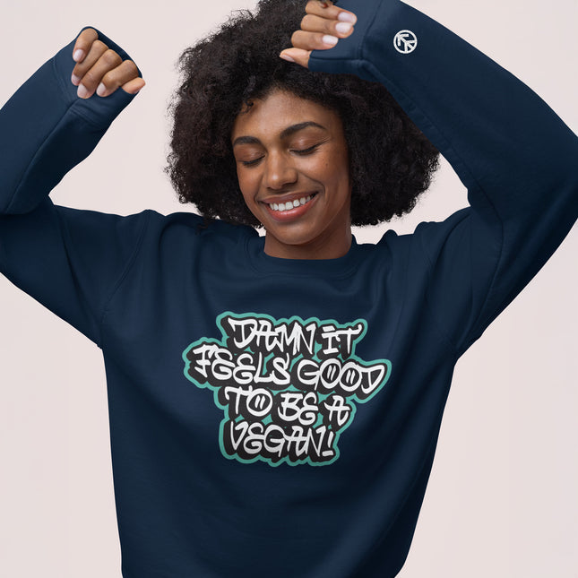 DAMN IT FEELS GOOD WOMEN'S SWEATSHIRT