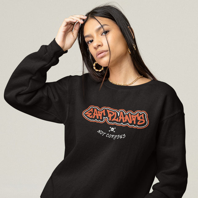 EAT PLANTS WOMEN'S SWEATSHIRT