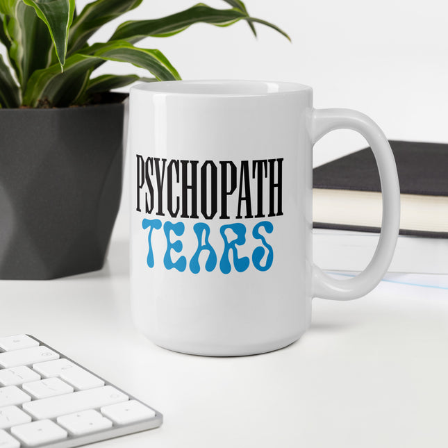 PSYCHOPATH TEARS MUG